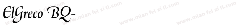 ElGreco BQ字体转换
